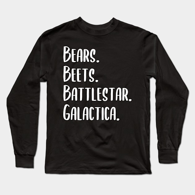 Black Bears Beets Battlestar Galactica Long Sleeve T-Shirt by AdelDa19